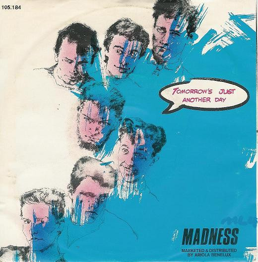 NuttySounds.com - Madness – Tomorrow’s (Just Another Day) – (7″, Single) – (Benelux)