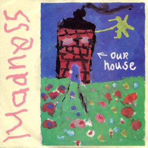 NuttySounds.com - Madness – Our House – (7″, Single) – (Scandinavia)