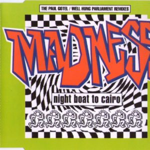 NuttySounds.com - Madness – Night Boat To Cairo – (CD, Single) – (Europe)