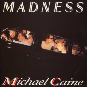 NuttySounds.com - Madness – Michael Caine – (12″, PRS) – (UK)