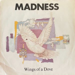 NuttySounds.com - Madness – Wings Of A Dove – (7″, Single, Ltd) – (Australia)