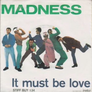 NuttySounds.com - Madness – It Must Be Love – (7″, Single) – (Netherlands)
