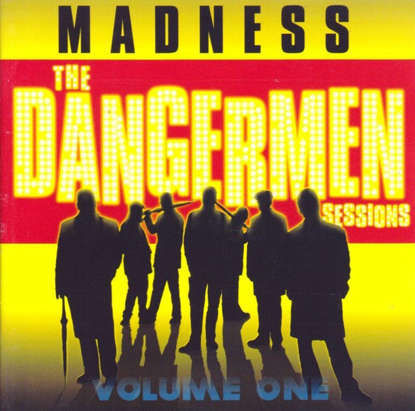 NuttySounds.com - Madness – The Dangermen Sessions Volume One – (CD, Album) – (Europe)