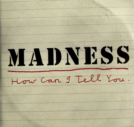 NuttySounds.com - Madness – How Can I Tell You – (CDr, Single, Promo) – (Europe)