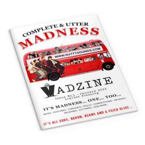 NuttySounds.com - Complete & Utter Madness : Madzine (Issue One, 2023)