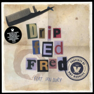 NuttySounds.com - Madness Feat. Ian Dury - Drip Fed Fred - (7", Single, Ltd) - (USA, Canada & Europe)