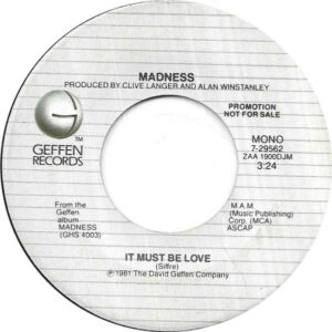 NuttySounds.com - Madness - It Must Be Love - (7", Single, Mono, Promo) - (US)