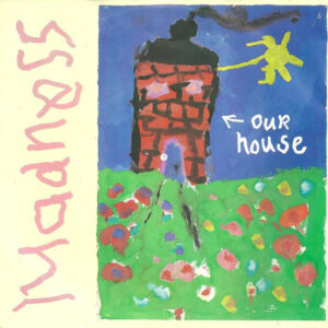 NuttySounds.com - Madness - Our House - (7", Single) - (Scandinavia)