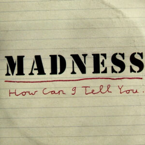 NuttySounds.com - Madness - How Can I Tell You - (CDr, Single, Promo) - (Europe)