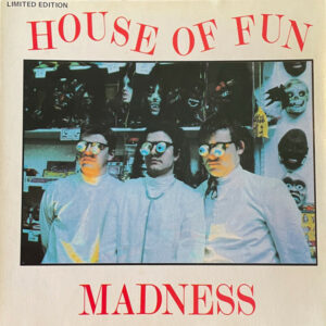 NuttySounds.com - Madness - House Of Fun - (7", Single, Ltd) - (Australia)
